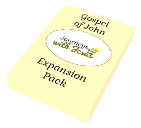 Journeys with Jesus - Gospel of John expansion pack